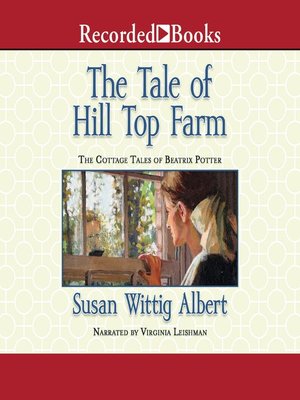 The Tale of Hill Top Farm - Audiobook